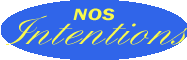 Nos intentions
